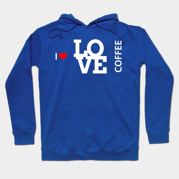 I love coffee Hoodie by KayBar27